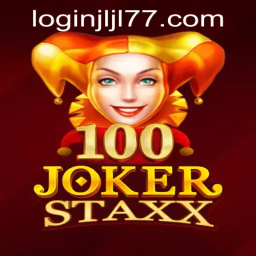 Dive into the World of 100JokerStaxx and Explore JLJL77 APP Login Opportunities