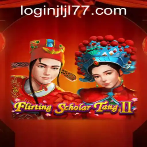 An In-Depth Look at Flirting Scholar Tang II and the JLJL77 APP Login